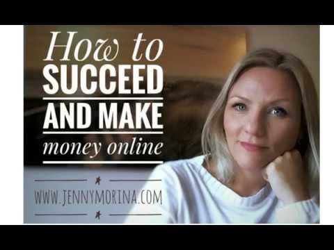 How to Succeed and Make Money Online