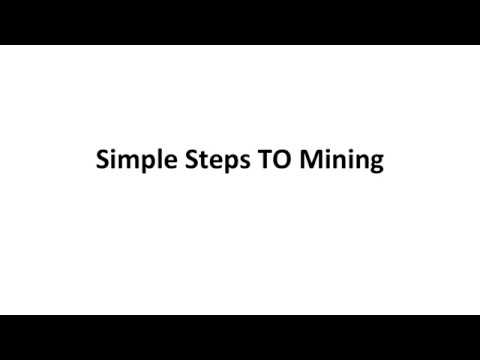 Simple Steps TO Mining | Bitcoin