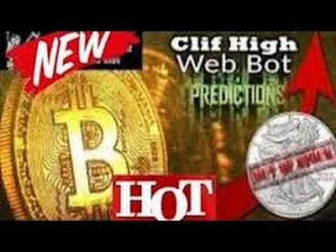 NEW UPDATE Clif High Webbot 2017: Silver & Bitcoin Latest Updates