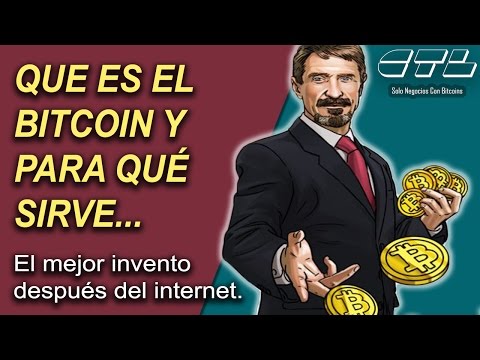 Que es el Bitcoin y para qué sirve | El mejor invento después del internet.