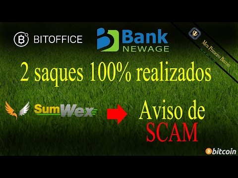 SUMWEX SCAM - Saque BITOFFICE e NEW AGE BANK 100% concluído!!!