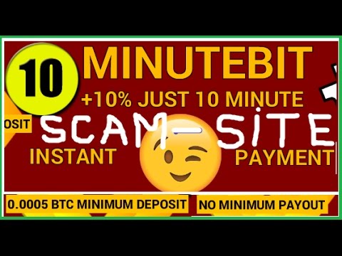 10Minutebit.top is Scam, Not Paying|| You don't invest this site.
