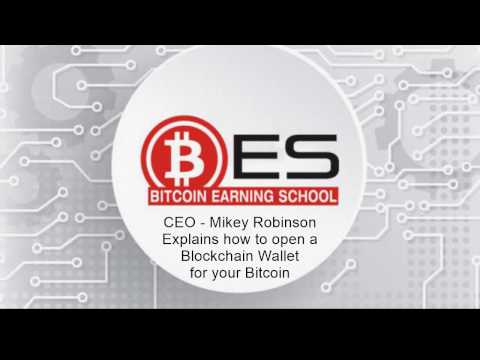 Bitcoin Earning School Founder and  CEO Explains How to open a Blockchain Wallet