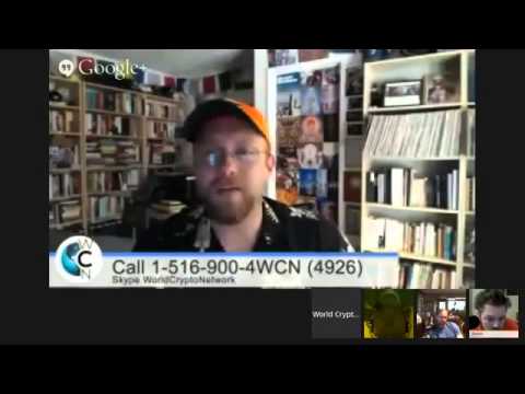 Bitcoin Talk Show #11 (Live) Call in! 1 516 900 4WCN (4926) or SKYPE WorldCrypto