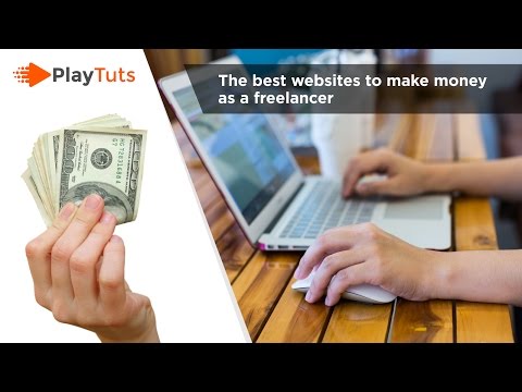 How to make money online | The best websites to make money as a freelancer