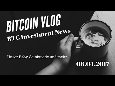 Bitcoin Investment News  | Coinbux & Co  | Bitcoin Vlog