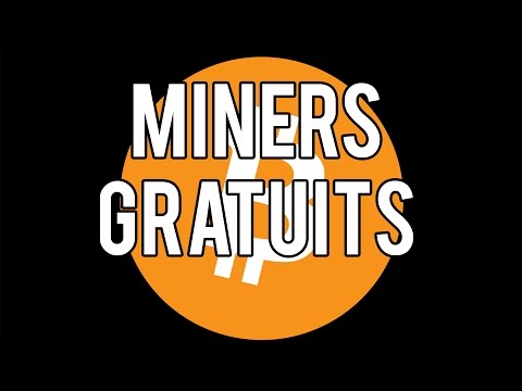 Miners Gratuit - Bitcoin