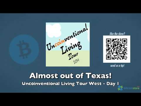 Almost out of Texas! - Uncoinventional Living Tour West Day 1