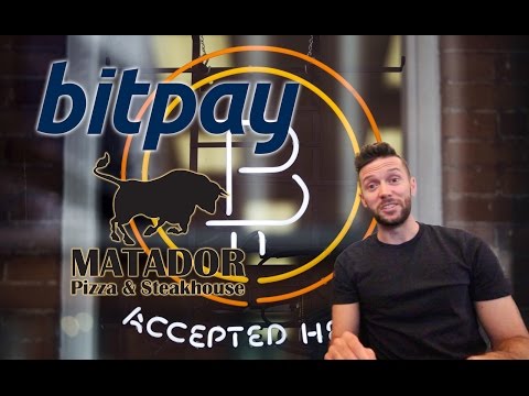 How To Accept Bitcoin as a Merchant - feat. Bitpay & Matador Pizza