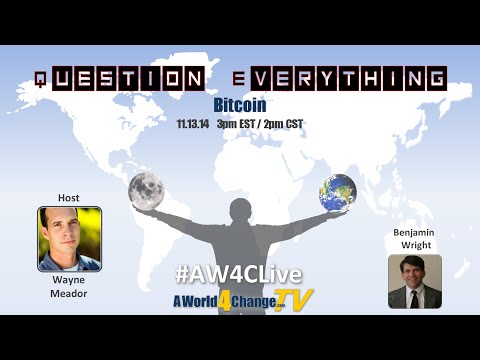 Question Everything - Bitcoin