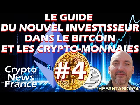 #4 Marchés Haussiers/Baissiers : Guide du Nouvel Investisseur dans le Bitcoin et les Crypto-Monnaies