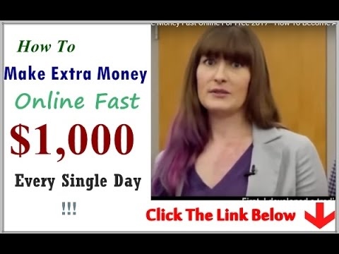 How To Make Extra Money Online Fast Earned To $1000 Every Single Day