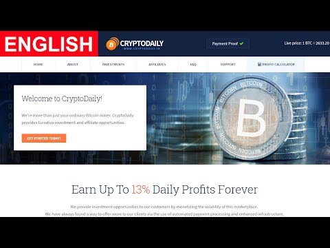 Cryptodaily Payment Proof Review New Bitcoin Investment Site Scam or Legit New HYIP Site 2017