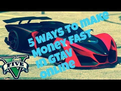 How to make money fast GTAV online