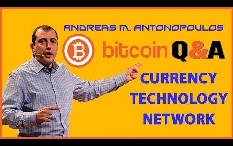 Bitcoin Q&A: Bitcoin the currency, the technology, the network – Andreas M. Antonopoulos