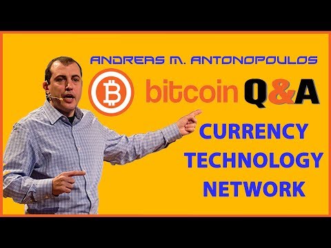 Bitcoin Q&A: Bitcoin the currency, the technology, the network - Andreas M. Antonopoulos