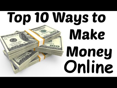 Top 10 Ways to Make Money Online