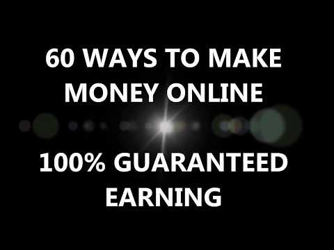 60 Ways To Make Money Online (100% Guaranteed Real Earning)