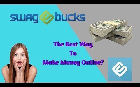 SwagBucks- How It Works- Best Way To Make Money Online? (2017)