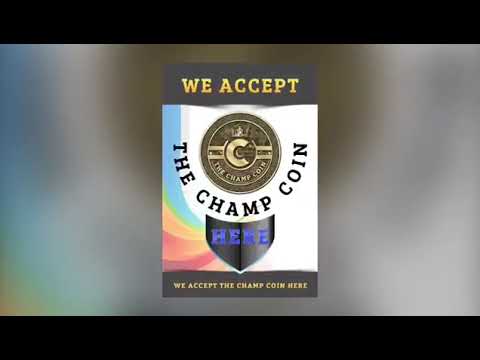 Acceptance Of CryptoCurrency - Bitcoin - The Champcoin - TCC by Merchants in  Champcash Gold Achivar