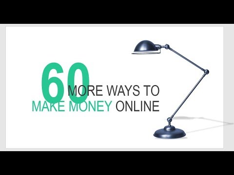 60 More Ways To Make Money Online