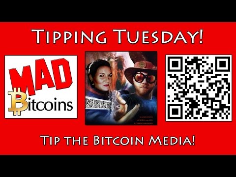 Tipping Tuesday -- Tip $2 to the Bitcoin Media Today!