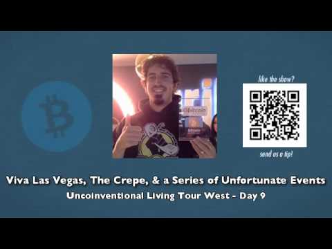 Viva Las Vegas, The Crepe, a Series of Unfortunate Events - Uncoinventional Living Tour West - Day 9