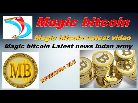 Magic bitcoin Latest news indan army? deevendra vle
