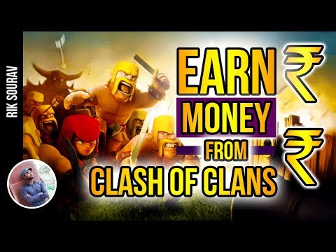 Earn from Clash of Clans, Make money online from mobile games, coc, easy way to make money online