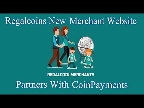Regalcoin - New Merchant Services With Coinpayments