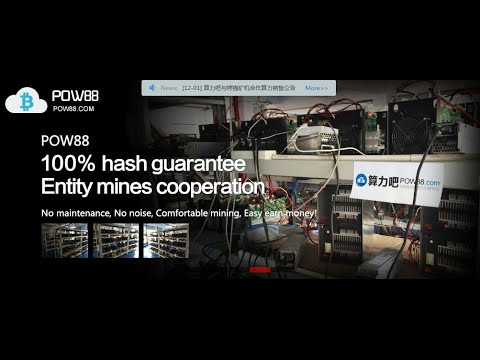 POW88 Best China Cloud Mining instant payout !