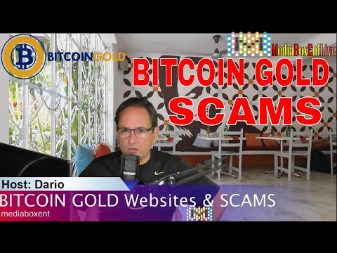 BITCOIN GOLD WEBSITES & SCAMS