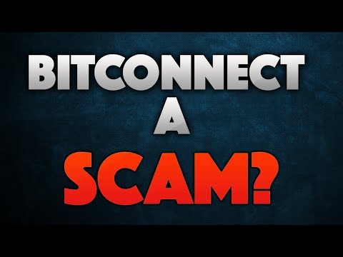 Is Bitconnect Really a Scam?