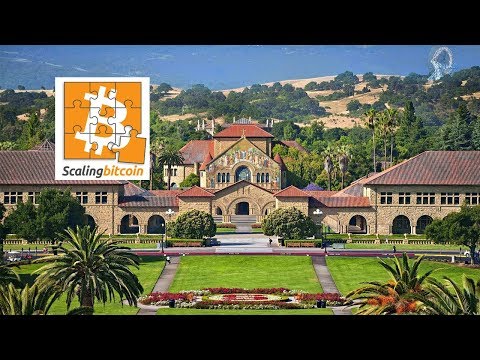 Scaling Bitcoin Stanford - Saturday Morning