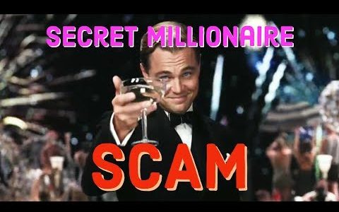 Secret Millionaire – SCAM REVIEW