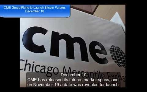 CME Group Plans to Launch Bitcoin Futures December 10