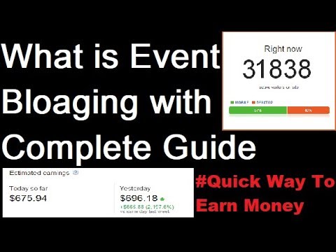 Event Blogging : Quickest way to Make Huge Money Online! 1000$ Daily in Hindi