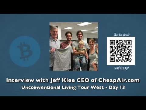 Jeff Klee - CEO of CheapAir.com - Uncoinventional Living Tour West - Day 13
