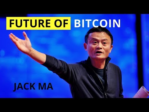 Jack Ma on the Future of Bitcoin