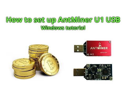 How to set up Bitmain AntMiner U1 USB