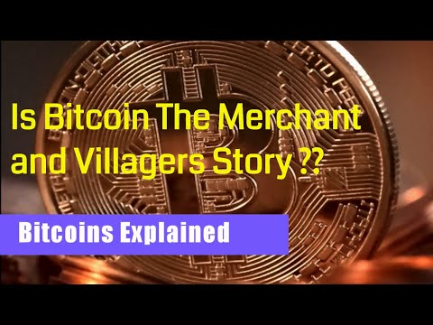 Is Bitcoin  The Merchant and Stones Story ?