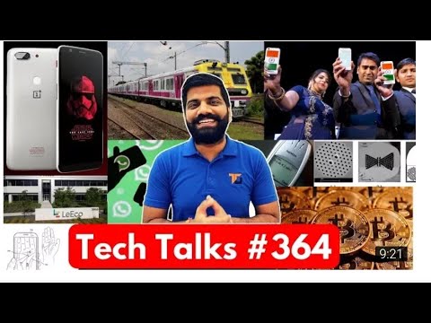 Tech talk #364 - freedom 251 , OnePlus 5T, star wars, Samsung palm, Bitcoin jobs