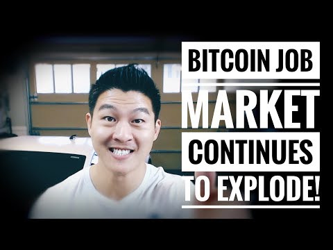 YOUR BITCOIN DREAM JOB is COMING! - Bitcoin Expansion Increases Job Opportunities!