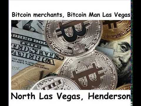 Bitcoin merchants, Bitcoin Man Las Vegas