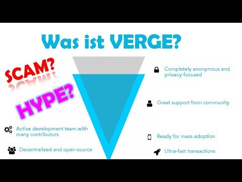 Was ist Verge? Einfach erklärt - umfassende Analyse - meine Bewertung - Kryptowährung Verge SCAM?