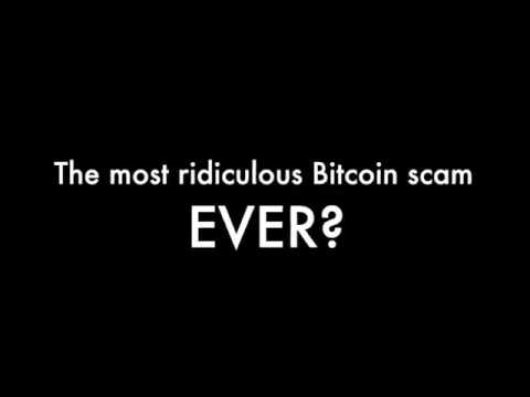 The most ridiculous Bitcoin scam ever?