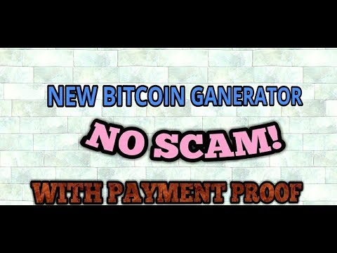 New Bitcoin Generator No Scam With Payment Proof