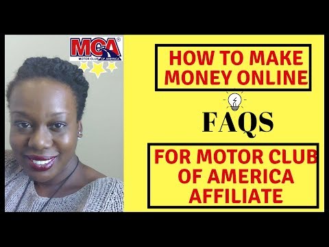 How to Make Money Online FAQS for Motor Club of America Affiliate