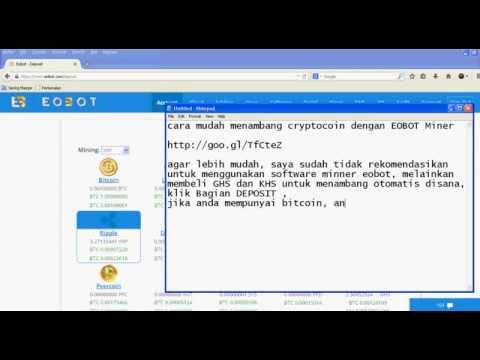 Cara Menambang Bitcoin dan Cryptocoin dari EOBOT minner TERBARU