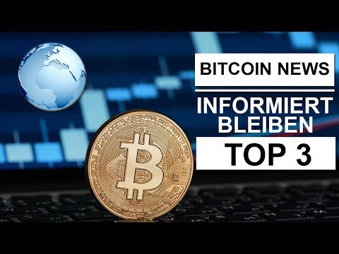 BITCOIN NEWS SEITEN - Immer aktuell bleiben!